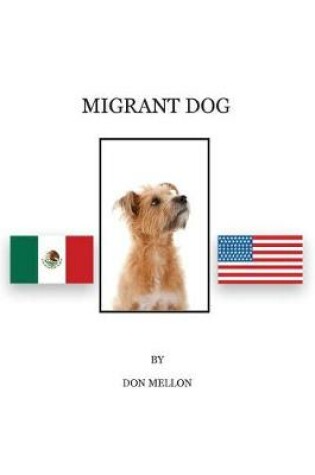 Cover of Migrant Dog