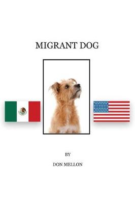 Book cover for Migrant Dog