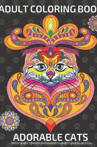 Cover of Adorable Cats Adult Coloring Book