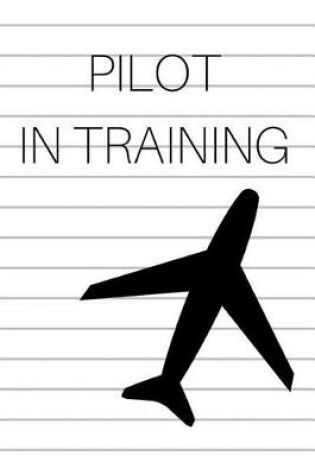 Cover of Pilot in Training