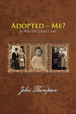 Book cover for Adopted - Me?