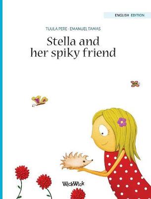 Cover of Stella and her Spiky Friend