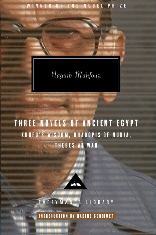 Cover of Three Novels of Ancient Egypt: Khufu's Wisdom, Rhadopis of Nubia, Thebes at War