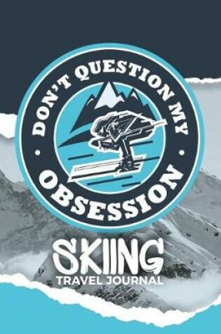 Cover of Don't Question My Obsession