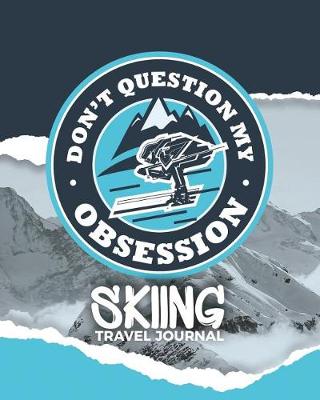 Book cover for Don't Question My Obsession