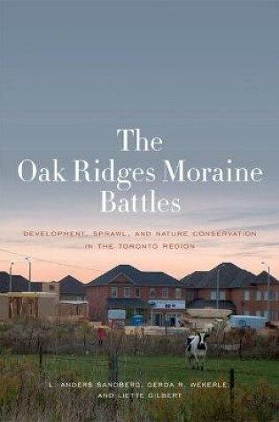 Cover of The Oak Ridges Moraine Battles