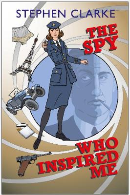 Book cover for The Spy Who Inspired Me