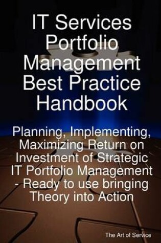 Cover of It Services Portfolio Management Best Practice Handbook