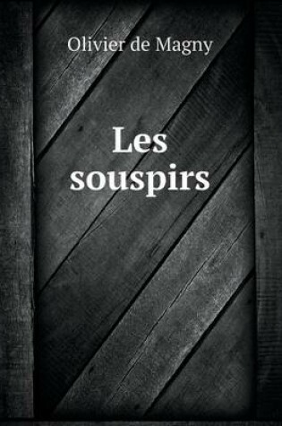 Cover of Les souspirs