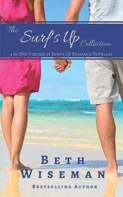 Book cover for The Surf's Up Collection (4 in One Volume of Surf's Up Romance Novellas)