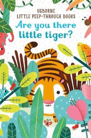 Cover of Are you there Little Tiger?