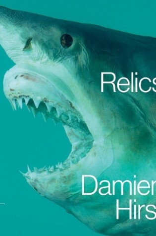 Cover of Damien Hirst: Relics