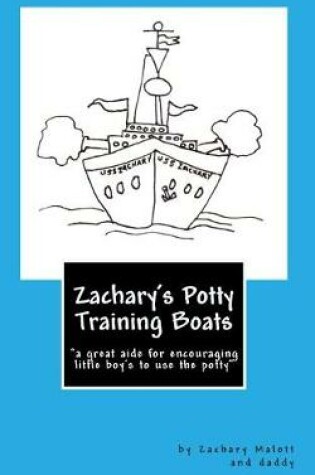 Cover of Zachary's Potty Training Boats