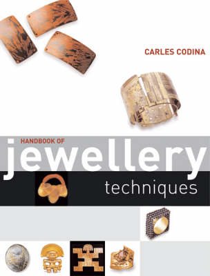 Book cover for Handbook of Jewellery Techniques