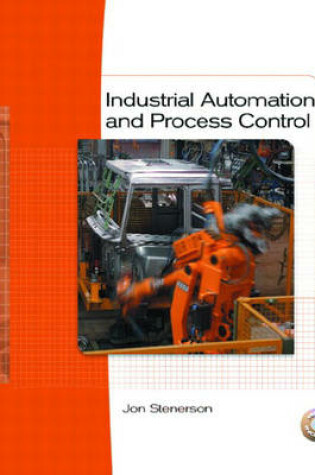 Cover of Industrial Automation and Process Control