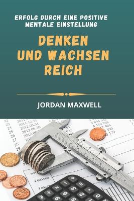 Book cover for Denken und wachsen Reich