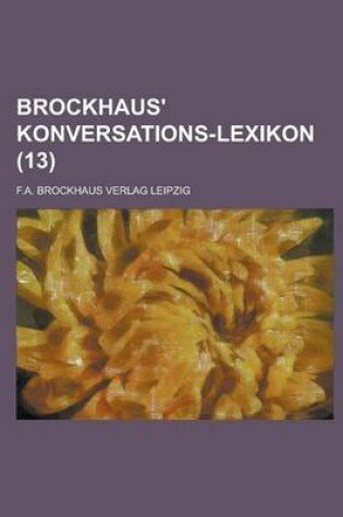 Cover of Brockhaus' Konversations-Lexikon (13)