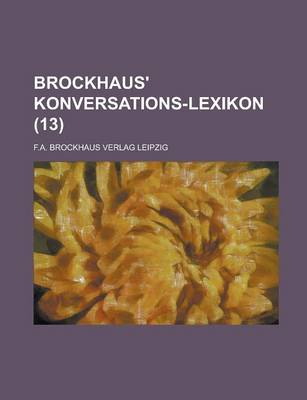 Book cover for Brockhaus' Konversations-Lexikon (13)