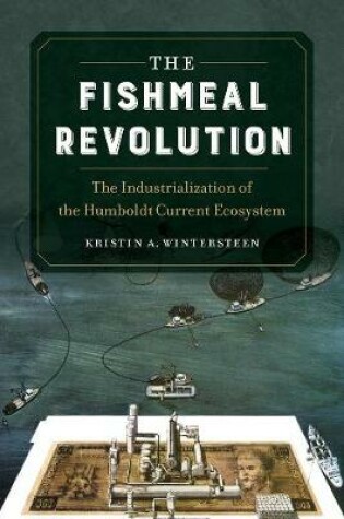 Cover of The Fishmeal Revolution