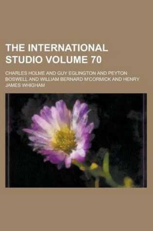 Cover of The International Studio Volume 70