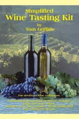 Cover of Simplified Wine Tasting Kit