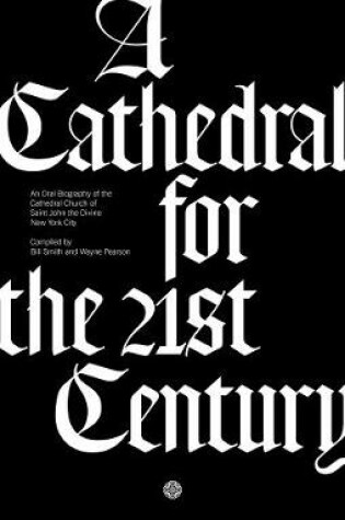 Cover of A Cathedral for the 21st Century