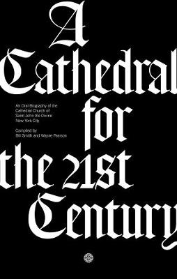 Book cover for A Cathedral for the 21st Century