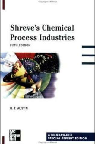 Cover of Shreve's Chemical Process Industries