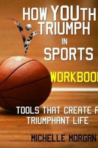 Cover of How YOUth Triumph in Sports