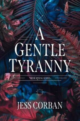 Cover of A Gentle Tyranny