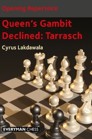 Cover of Opening Repertoire: Queen's Gambit Declined - Tarrasch