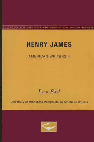 Cover of Henry James - American Writers 4