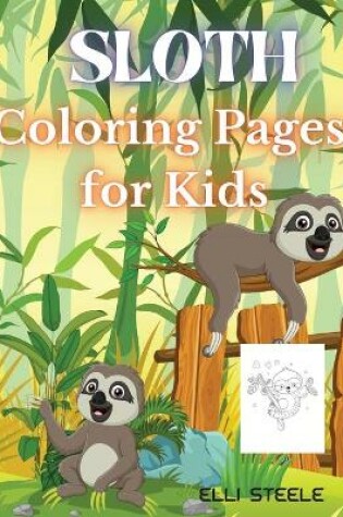 Cover of Sloth Coloring Pages for Kids