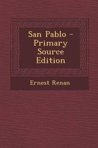 Cover of San Pablo - Primary Source Edition