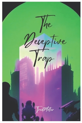 Book cover for The Deceptive Trap