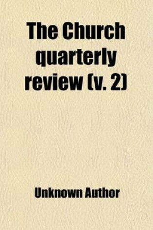 Cover of The Church Quarterly Review (Volume 2)