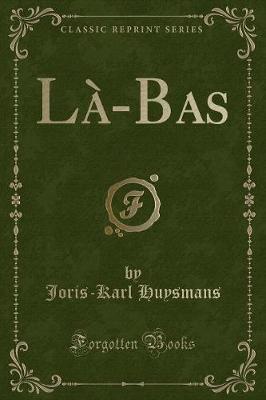 Book cover for Là-Bas (Classic Reprint)