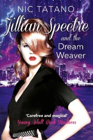 Jillian Spectre and the Dream Weaver