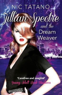Cover of Jillian Spectre and the Dream Weaver