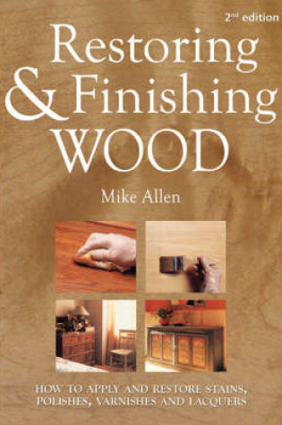 Cover of Restoring and Finishing Wood
