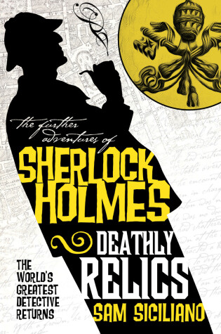 Cover of The Further Adventures of Sherlock Holmes - Deathly Relics