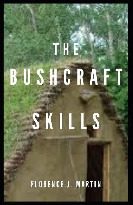 Book cover for The Bushcraft Skills