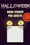 Book cover for Large Print Halloween Word Search