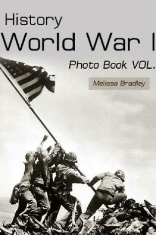 Cover of History World War II Photo Book Vol.1