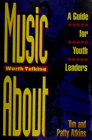 Cover of Music Worth Talking about