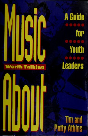 Book cover for Music Worth Talking about