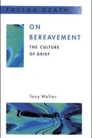 Cover of On Bereavement