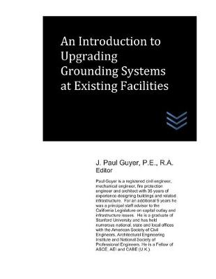 Book cover for An Introduction to Upgrading Grounding Systems at Existing Facilities