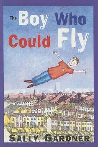 Cover of The Boy Who Could Fly