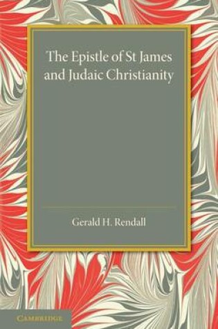 Cover of The Epistle of St James and Judaic Christianity